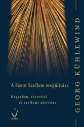 A Szent Szellem megújítása (ISBN: 9786155003141)
