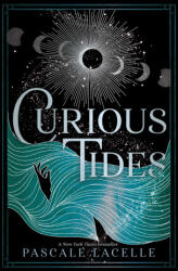 Curious Tides - LACELLE PASCALE (ISBN: 9781665939287)