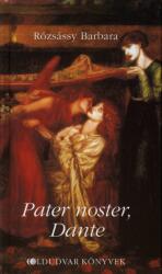 PATER NOSTER, DANTE - HOLDUDVAR KÖNYVEK (ISBN: 9789639156623)
