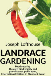 Landrace Gardening - Merlla McLaughlin (2021)