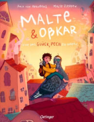 Malte & Oßkar und das Glück, Pech zu haben - Amia von Arenberg, Oßkar, Amia von Arenberg (2024)