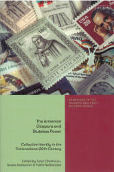 The Armenian Diaspora and Stateless Power (ISBN: 9780755648214)
