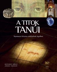 A titok tanúi (ISBN: 9789635142163)