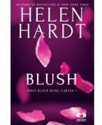 Blush - Helen Hardt (ISBN: 9786068998848)