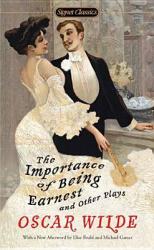 The Importance of Being Earnest and Other Plays (2012)