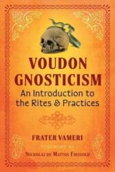 Gnosticismul Voudon (2024)