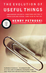 The Evolution of Useful Things - Henry Petroski (1994)