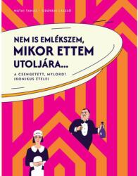 Nem is emlékszem, mikor ettem utoljára (2024)