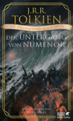 Der Untergang von Númenor und andere Geschichten aus dem Zweiten Zeitalter von Mittelerde - Alan Lee (ISBN: 9783608987003)