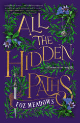 All the Hidden Paths - MEADOWS FOZ (2024)