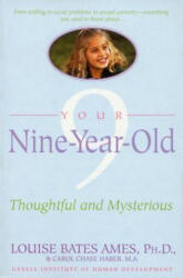 Your Nine Year Old - L Ames (1998)