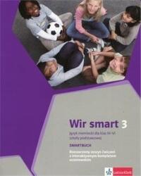 Wir smart 3 Język niemiecki dla klasy 6 Smartbuch - Motta Giorgio, Książek-Kempa Ewa, Kubicka Aleksandra, Młynarska Olga, Sękowska Katarzyna, Wieszczeczyńska Ewa (ISBN: 9788380638785)