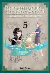 Heterogenia Linguistico, Vol. 5 (ISBN: 9781975394561)