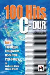 100 Hits in C-Dur. Bd. 5. Bd. 5 - Gerhard Hildner (ISBN: 9783865437105)