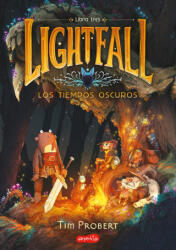 LIGHTFALL 3 LOS TIEMPOS OSCUROS - PROBERT, TIM (2024)