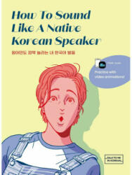HOW TO SOUND LIKE A NATIVE KOREAN SPEAKER - IN JINA (2021)
