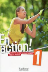 En Action! 1 Podręcznik wieloletni - Céline Himber, Fabienne Gallon (ISBN: 9782015135533)