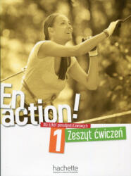 En Action! 1 Zeszyt ćwiczeń - Céline Himber, Fabienne Gallon (ISBN: 9782015135540)