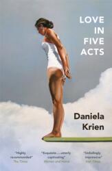 Love in Five Acts (ISBN: 9781529406405)