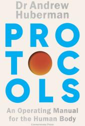 Protocols - Andrew Huberman (ISBN: 9781529921298)