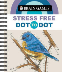 Brain Games - Stress Free: Dot-To-Dot - Brain Games (ISBN: 9781639386345)