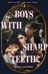 Boys with Sharp Teeth (ISBN: 9781250334596)
