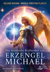 Das kosmische Kraftorakel von Erzengel Michael (ISBN: 9783843492225)