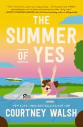 The Summer of Yes (ISBN: 9780840713698)