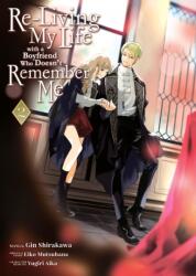 Re-Living My Life with a Boyfriend Who Doesn't Remember Me (2024)