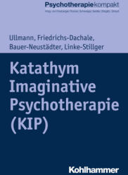 Katathym Imaginative Psychotherapie (2016)