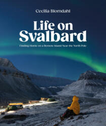 Life on Svalbard (ISBN: 9780744095098)