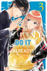 Let's Do It Already! , Vol. 3 (ISBN: 9781974749492)