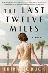 Last Twelve Miles (ISBN: 9781728299839)