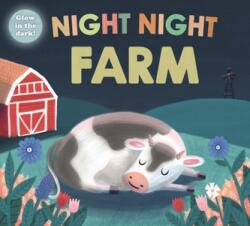 Night Night Farm (ISBN: 9781783413751)