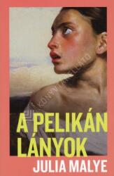 A pelikánlányok (2024)