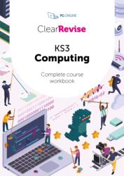 ClearRevise KS3 Computing Complete Course Workbook (2024)