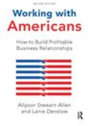 Working with Americans - Allyson Stewart-Allen, Lanie Denslow (2021)