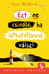 Ezt ne csináld, ha láthatatlanná válsz (ISBN: 9789635876129)