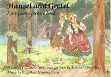 HANSEL AND GRETEL - EASY PIANO PICTURE BOOK (ISBN: 9780571100835)