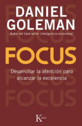 Daniel Goleman, David Gonzalez Raga, Fernando Mora - Focus - Daniel Goleman, David Gonzalez Raga, Fernando Mora (2015)