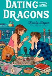 Dating and Dragons - BOYCE KRISTY (2025)