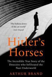 Hitler's Horses (ISBN: 9781529106107)