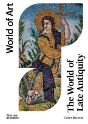 The World of Late Antiquity (2024)