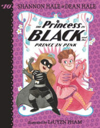 The Princess in Black and the Prince in Pink - Dean Hale, Leuyen Pham (2024)