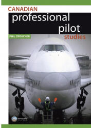 Canadian Professional Pilot Studies - Phil Croucher (2007)