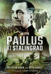 With Paulus at Stalingrad (ISBN: 9781473898981)