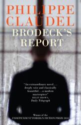 Brodeck's Report (ISBN: 9781906694685)