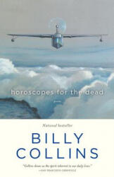 Horoscopes for the Dead - Billy Collins (ISBN: 9780812975628)