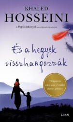 És a hegyek visszhangozzák (ISBN: 9789636045425)