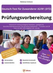 Prüfungsvorbereitung Deutsch-Test für Zuwanderer A2/B1 (2022)